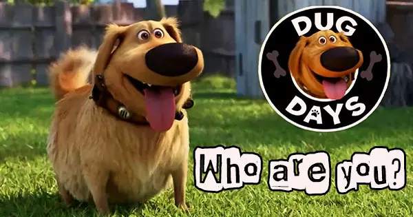 It's Time To See Which Character Are You In The Pixar “Dug Days”?